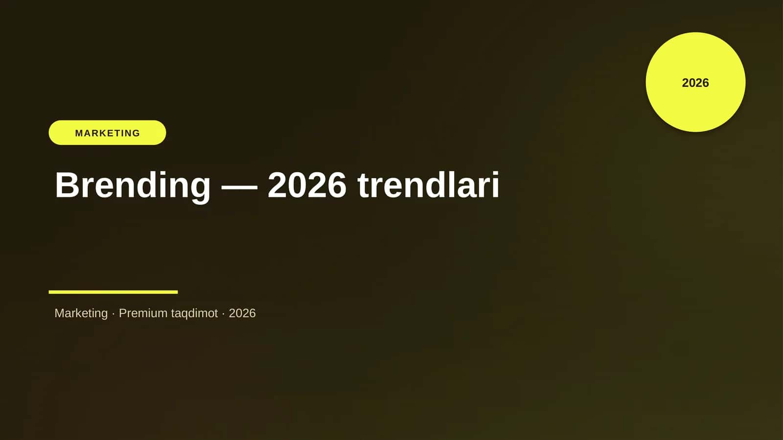 Brending — 2026 trendlari 1