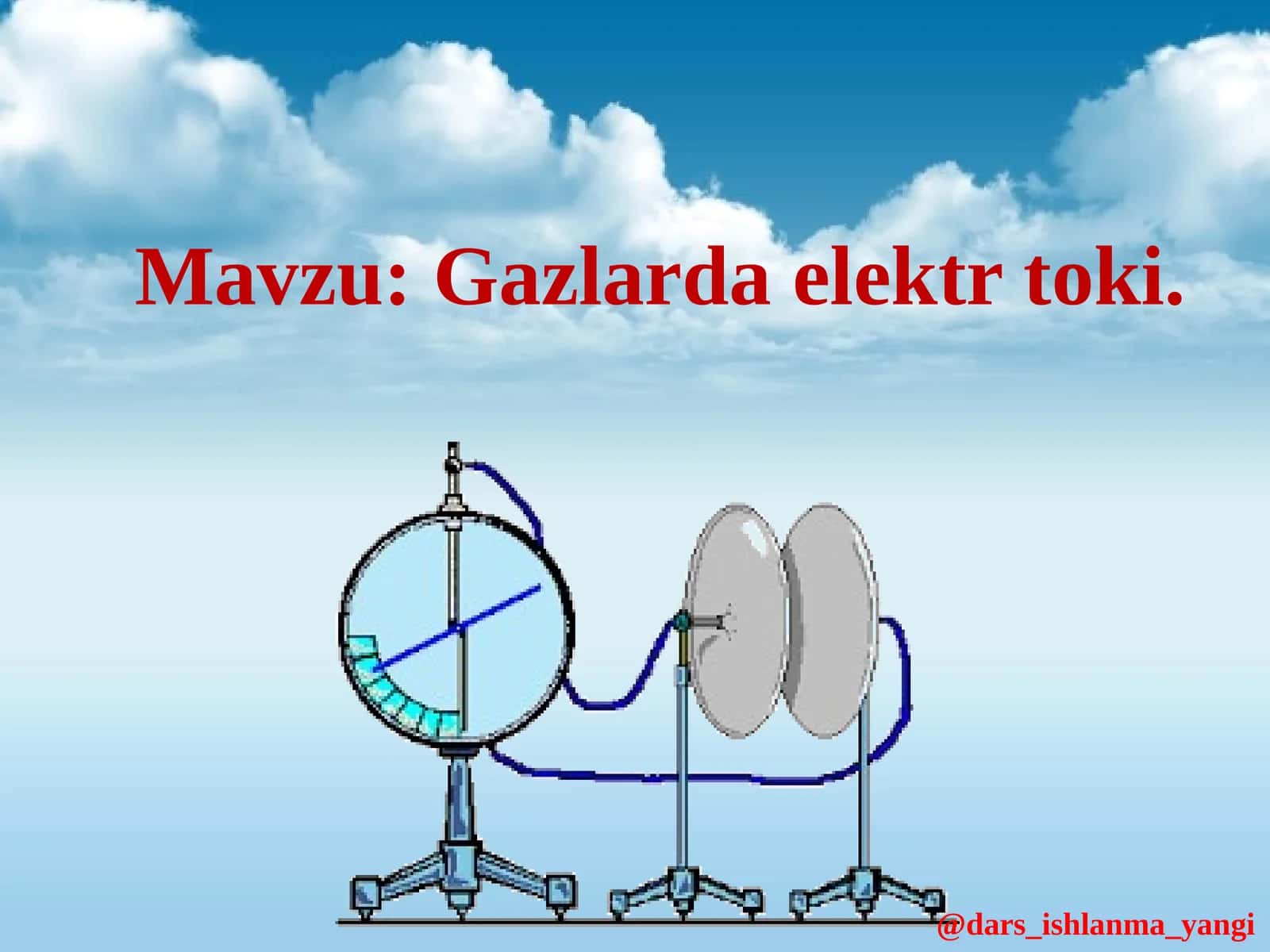 Gazlarda  elektr  toki 1