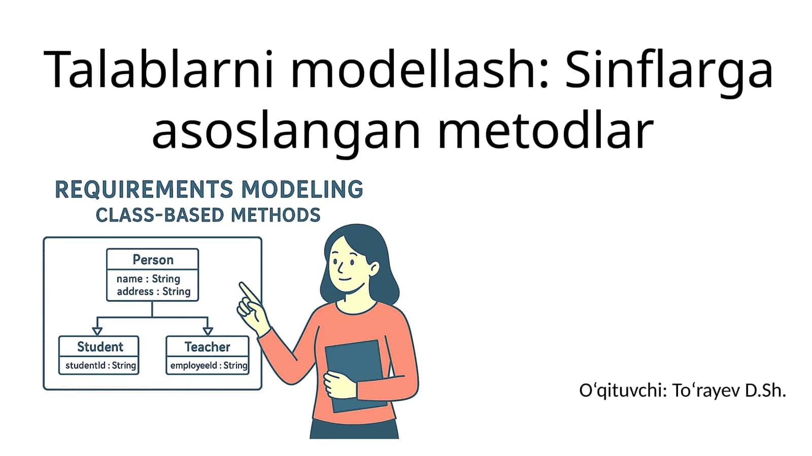Talablarni modellash: Sinflarga asoslangan metodlar 1