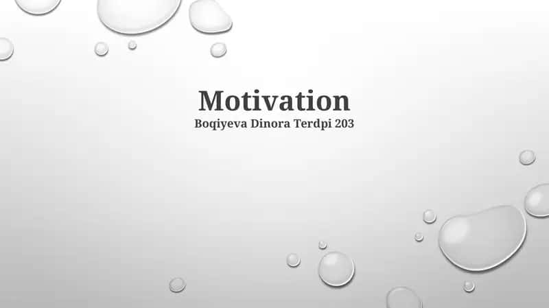 Motivation 1