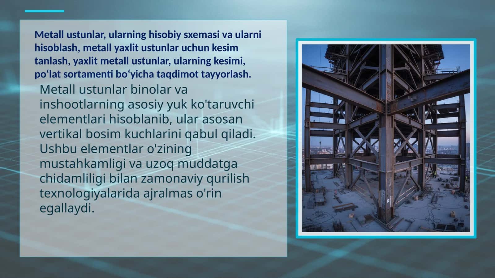 Metall ustunlar 1