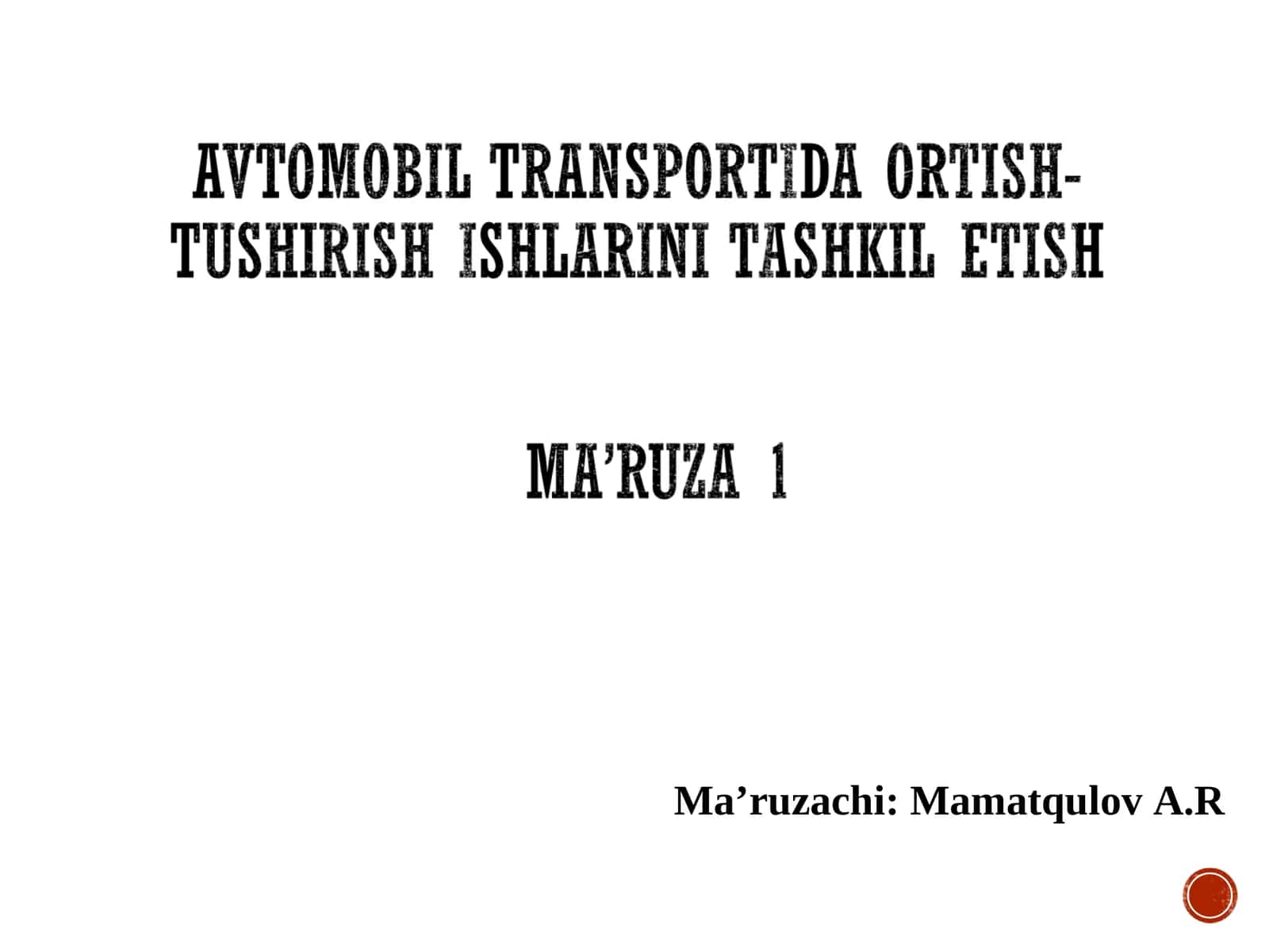 Yuklarni transport qilish 1