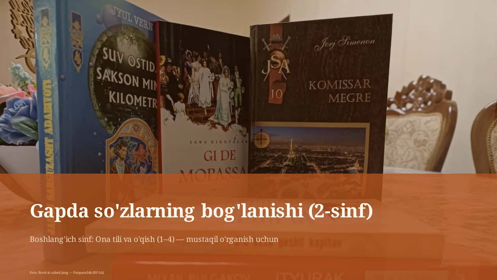 Gapda so'zlarning bog'lanishi (2-sinf) 1