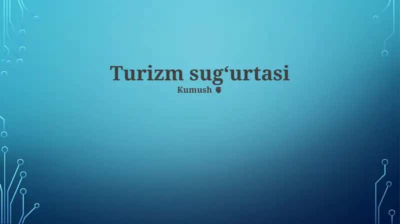 Turizm sugʻurtasi 1