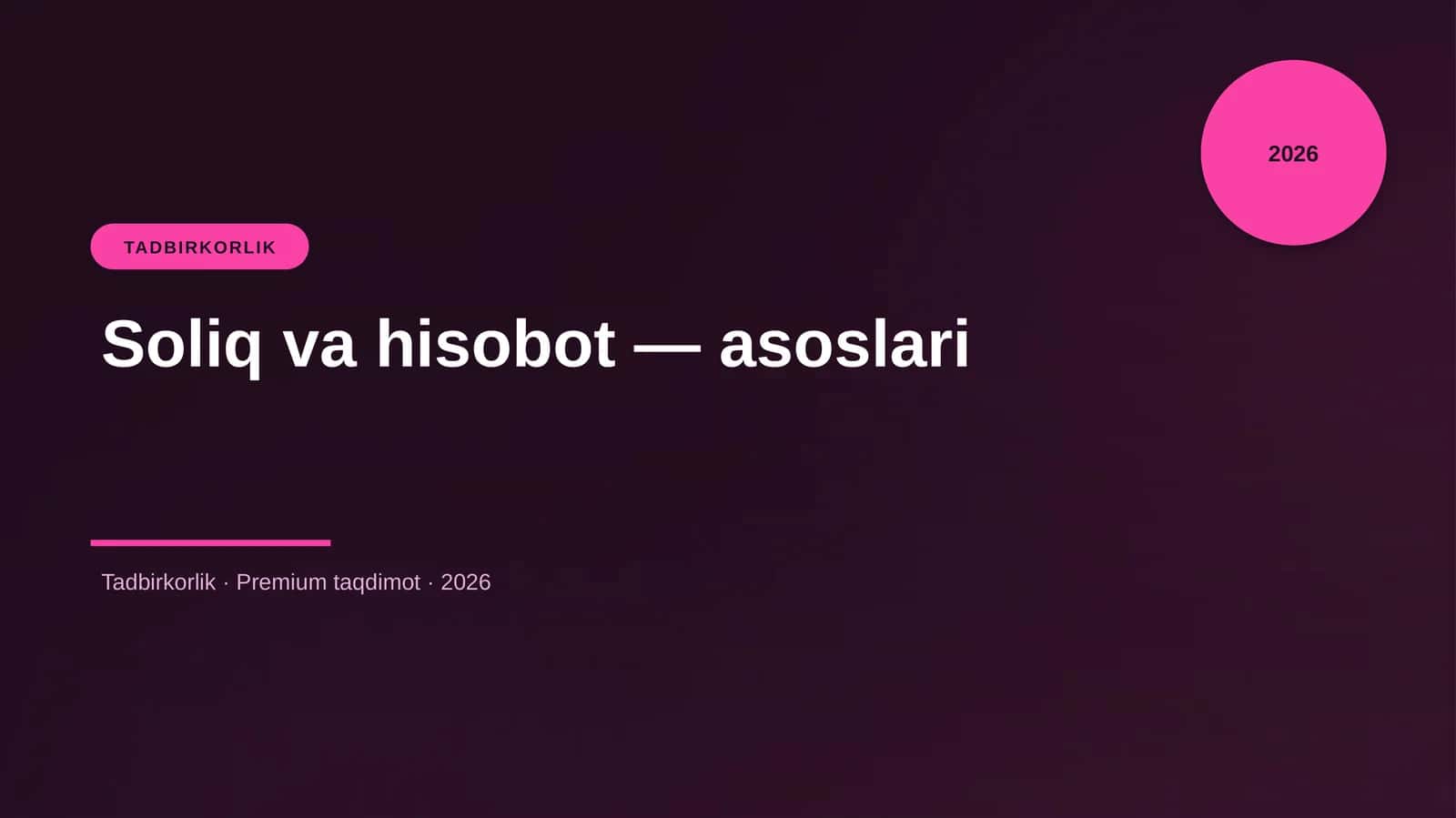 Soliq va hisobot — asoslari 1