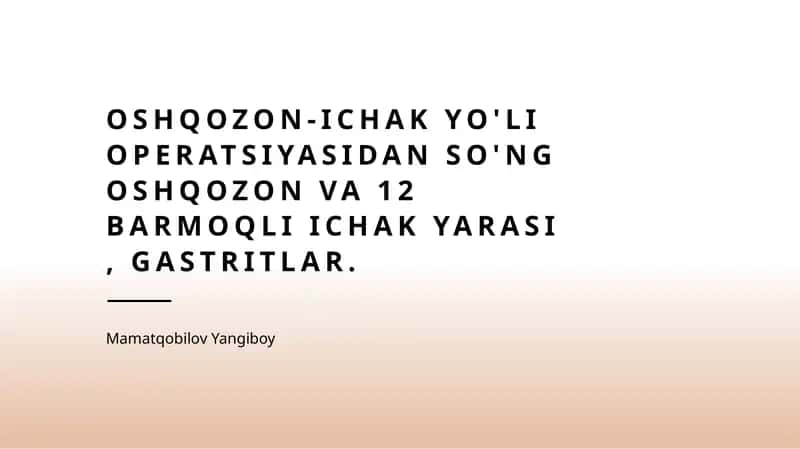 Oshqozon Ichak kasalliklari. 1