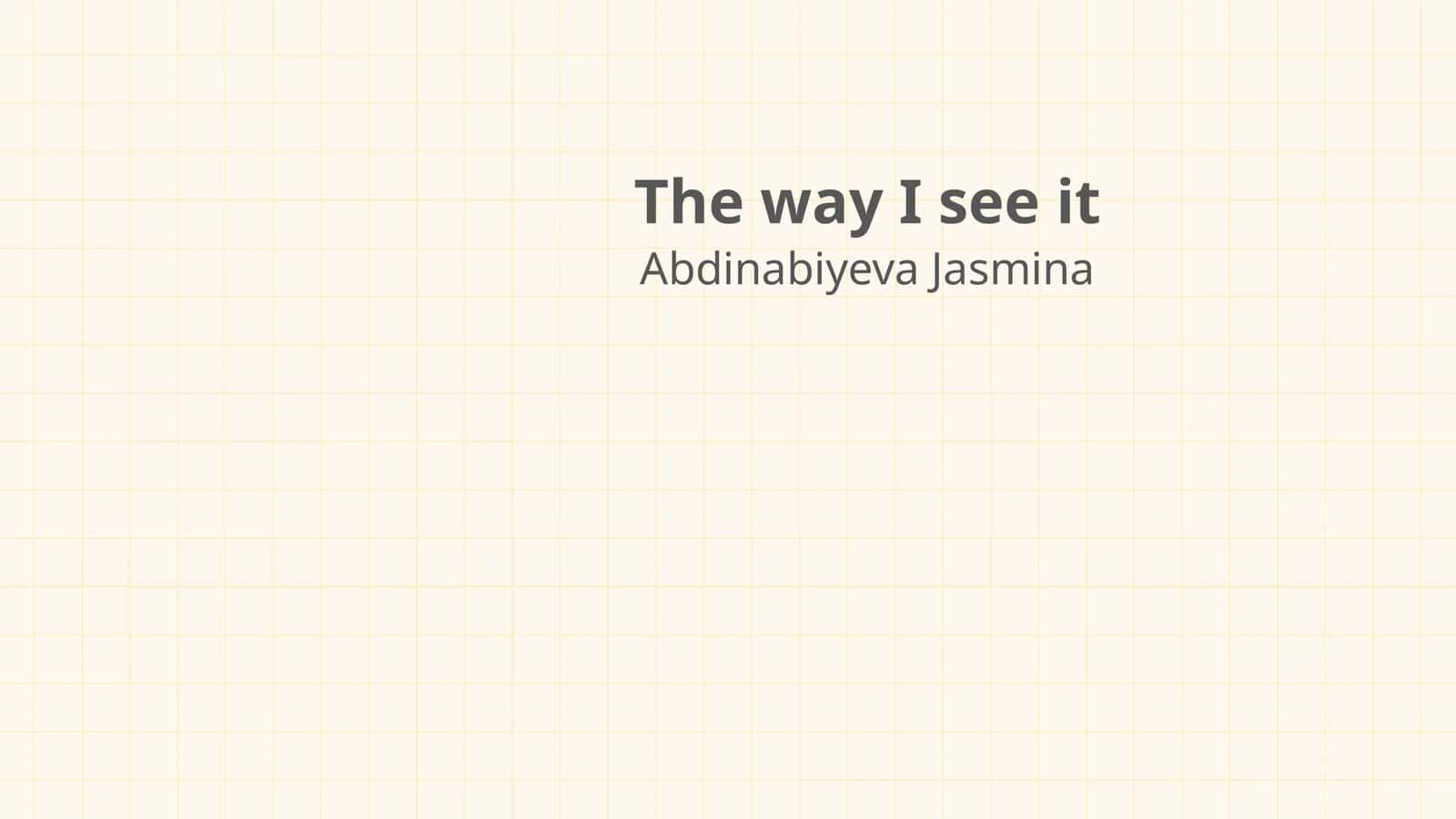The way I see it 1