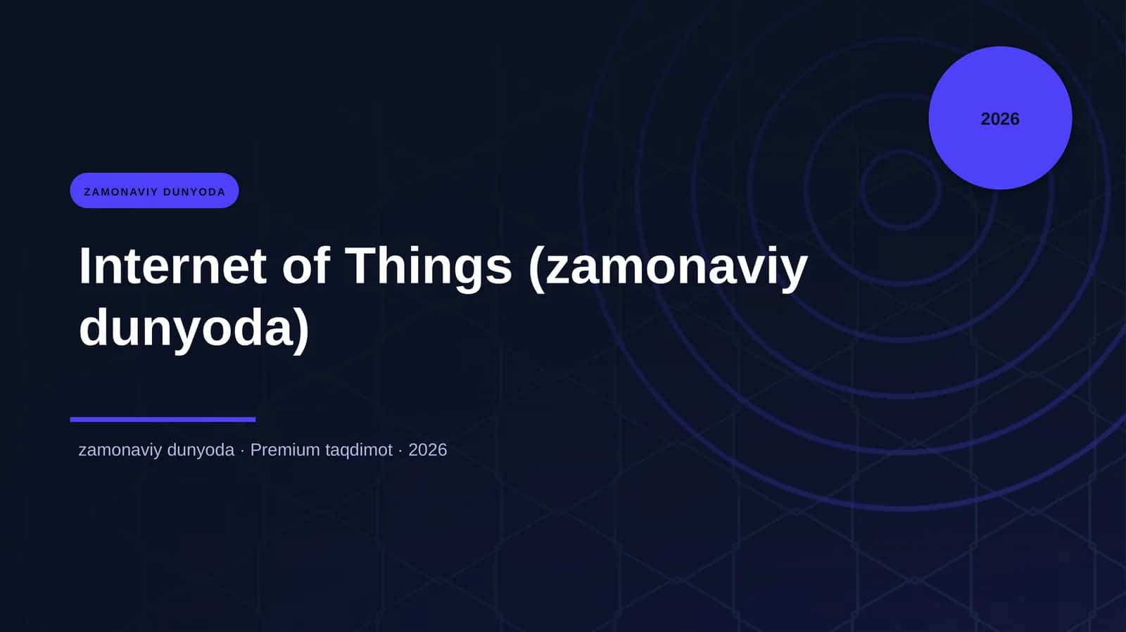 Internet of Things (zamonaviy dunyoda) 1