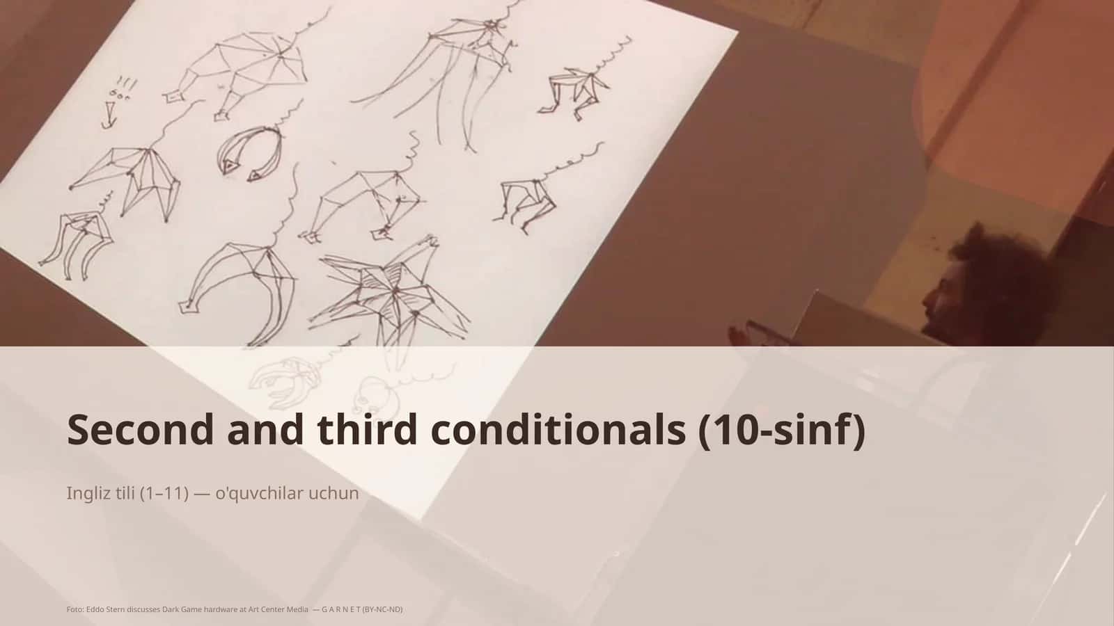 Second and third conditionals (10-sinf) 1