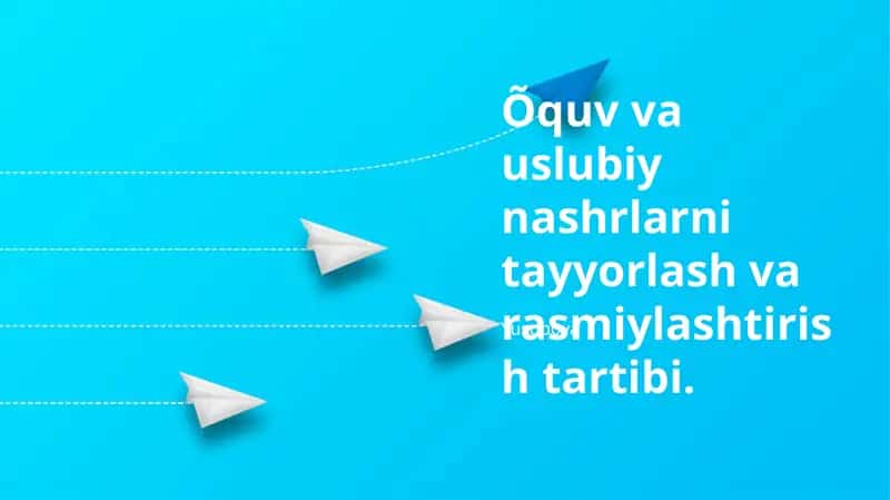 Õquv va uslubiy nashrlarni tayyorlash va rasmiylashtirish tartibi 1