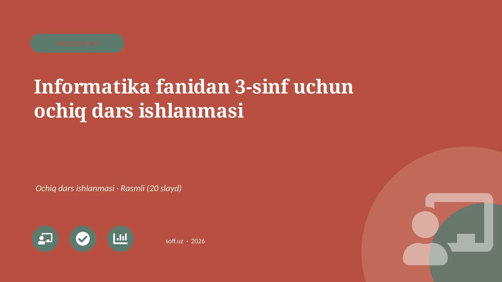 "Informatika fanidan 3-sinf uchun ochiq dars ishlanmasi" 1