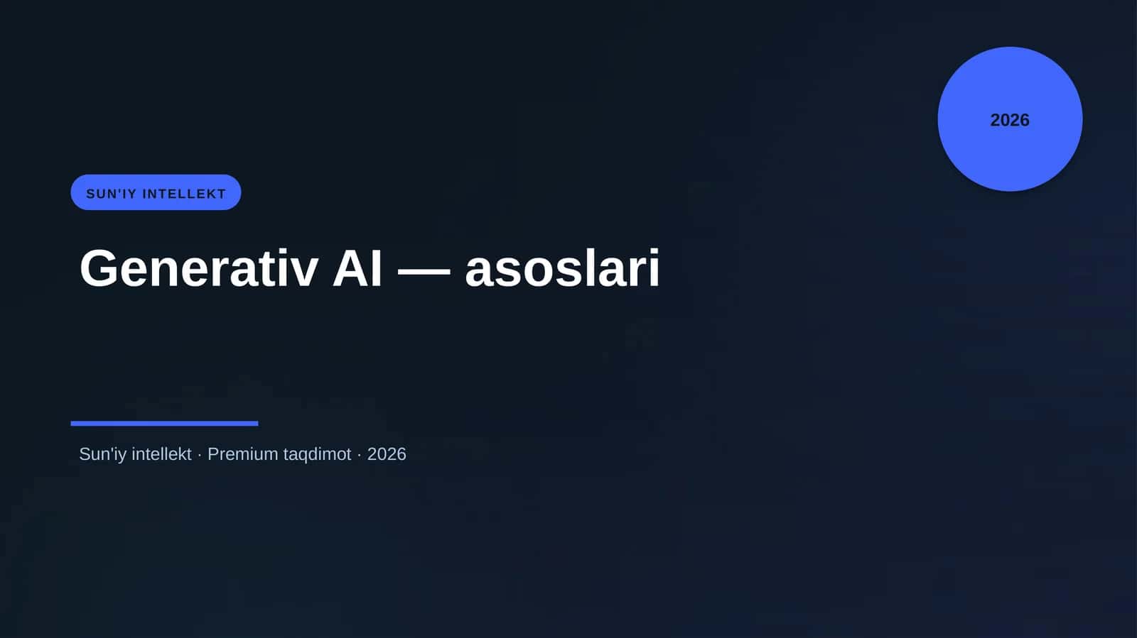 Generativ AI — asoslari 1