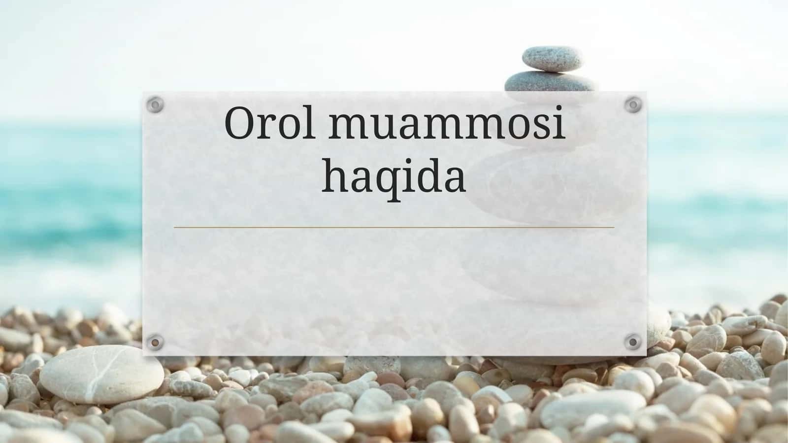 orol muammosi 1