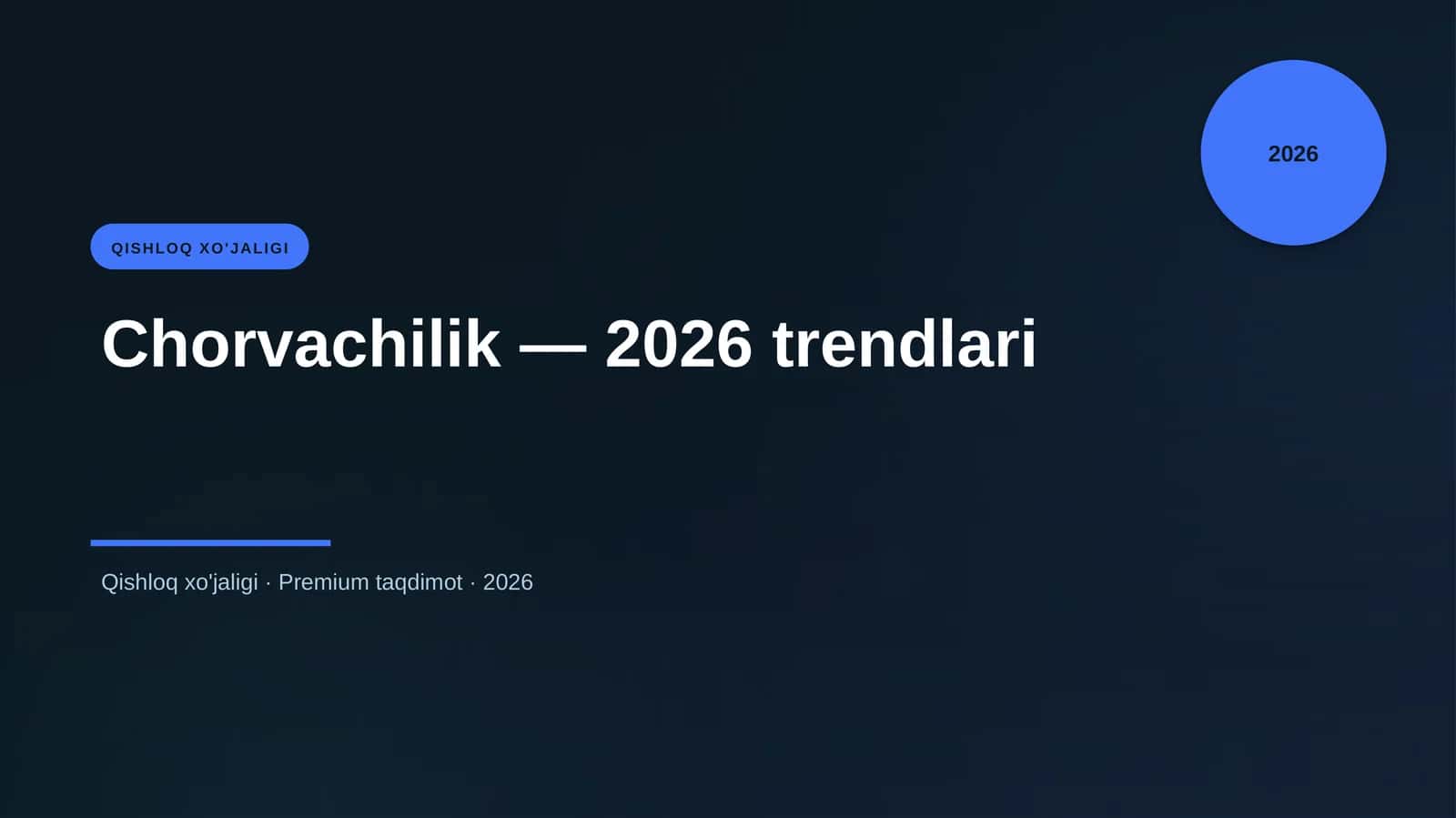 Chorvachilik — 2026 trendlari 1