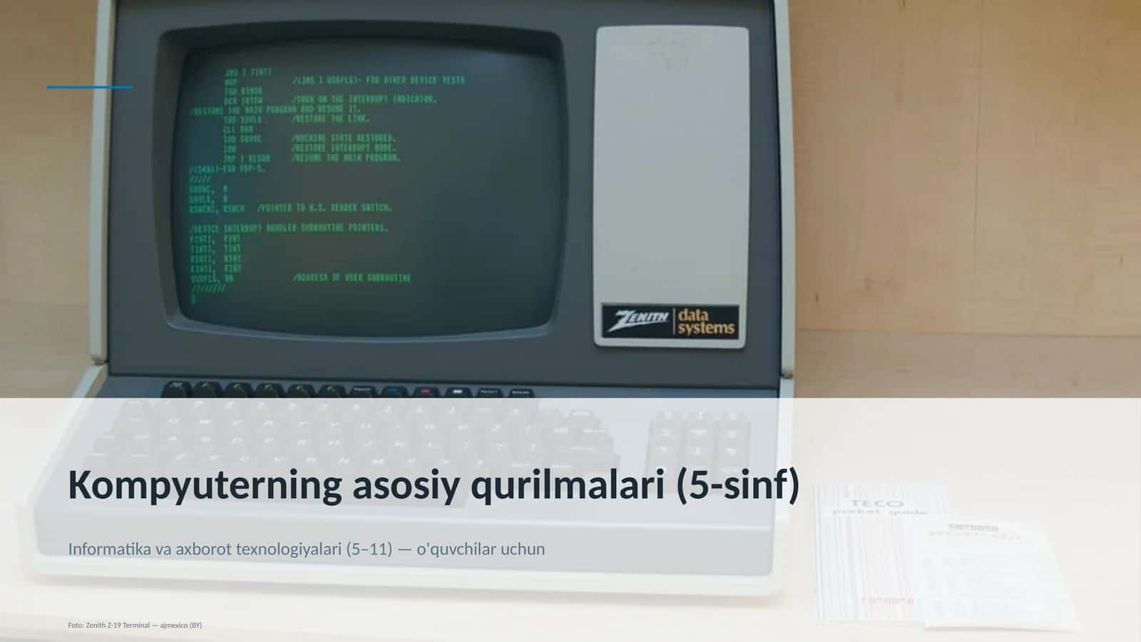 Kompyuterning asosiy qurilmalari (5-sinf) 1
