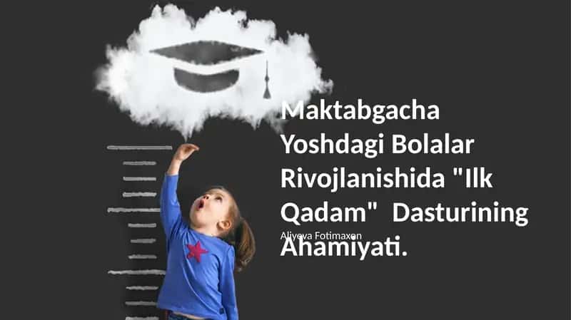 "Ilk Qadam" Dasturi 1