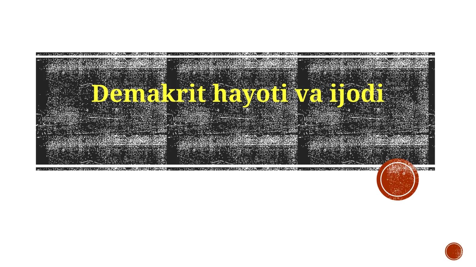 Demokritning Hayoti 1