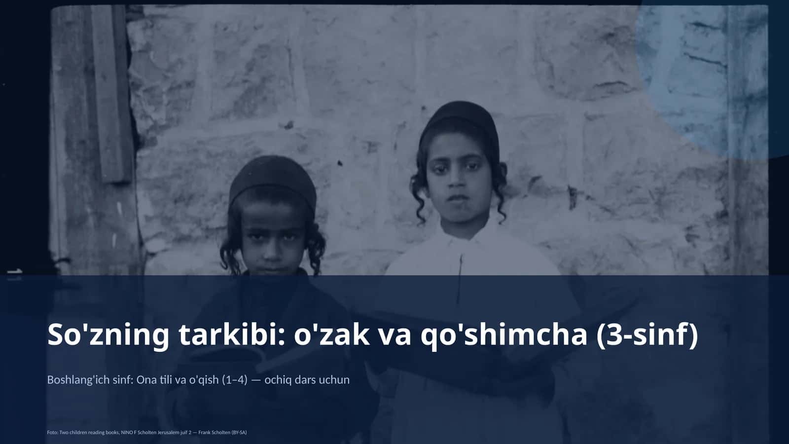O'zak va qo'shimcha (3-sinf) 1