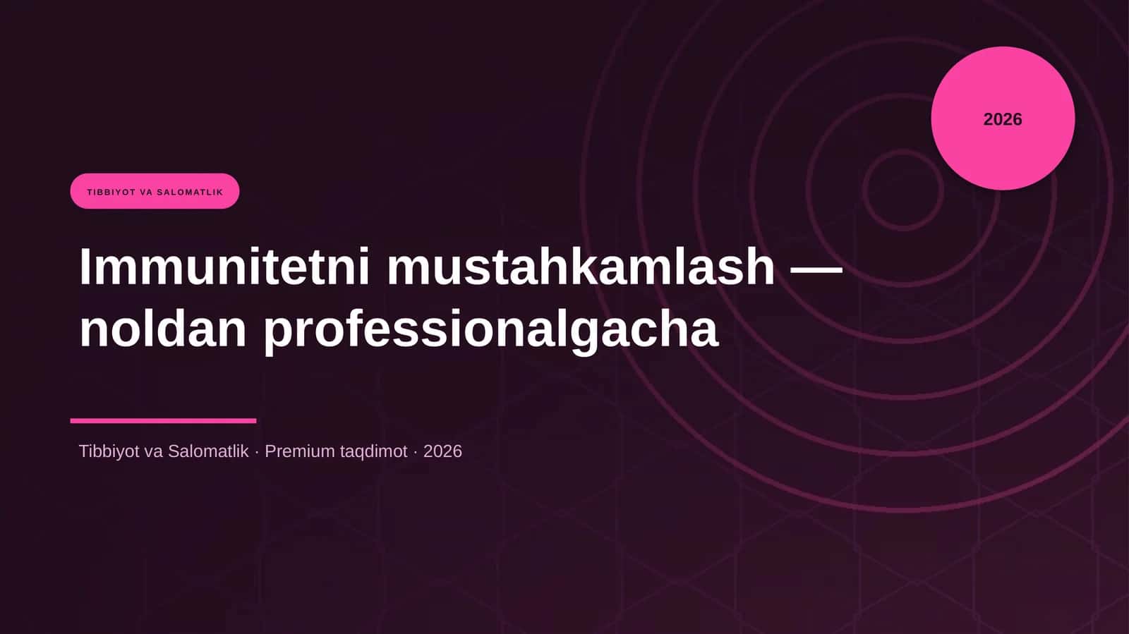 Immunitetni mustahkamlash — noldan professionalgacha 1