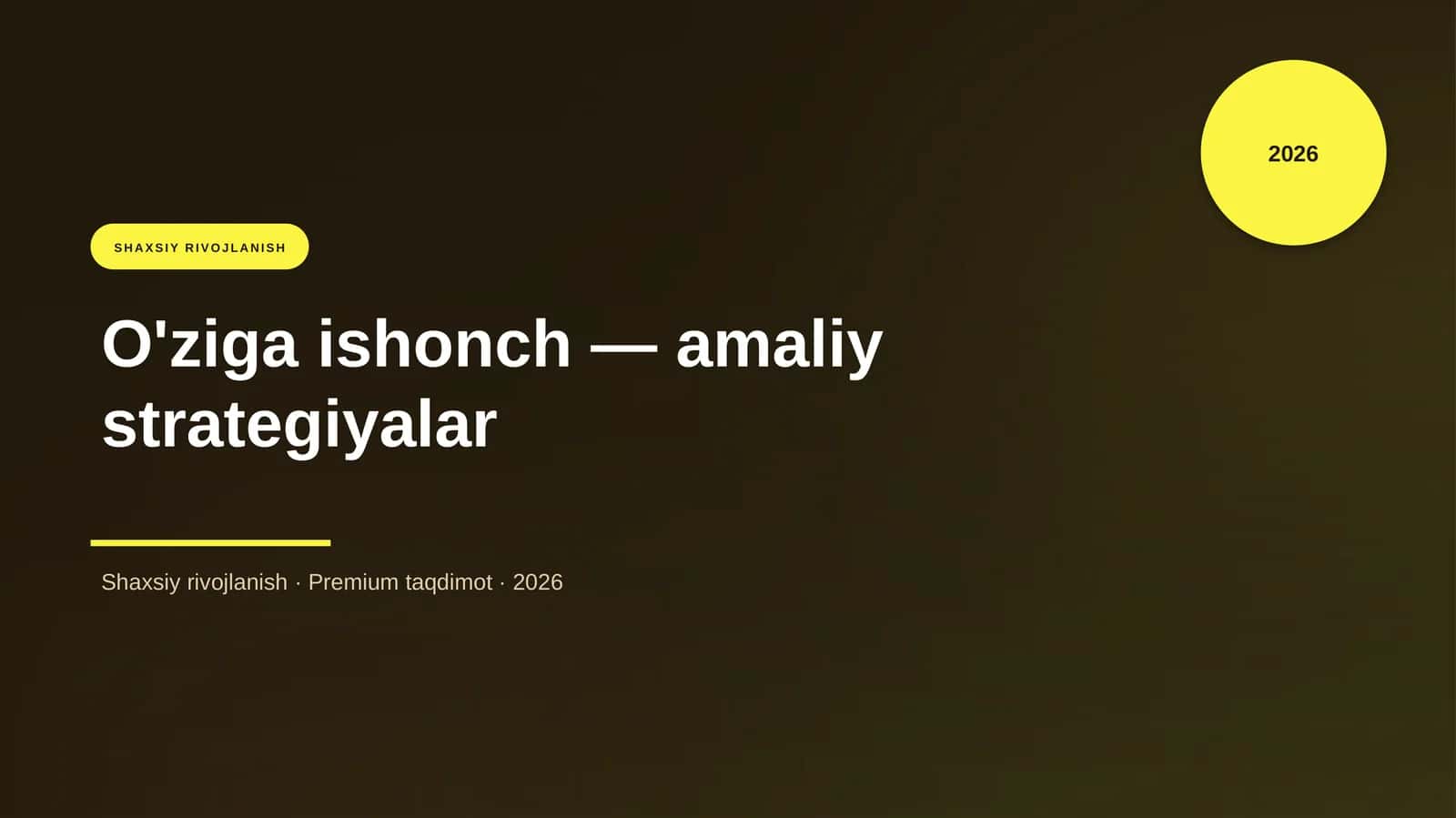 O'ziga ishonch — amaliy strategiyalar 1