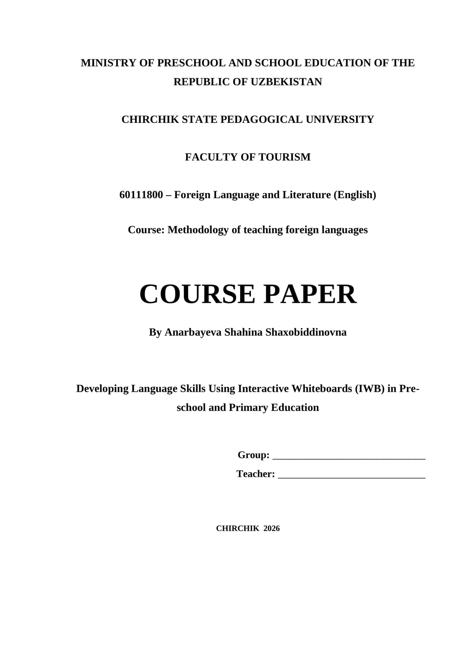 Developing Language Skills Using Interactive Whiteboards (IWB) in Pre-school and Primary Education 1