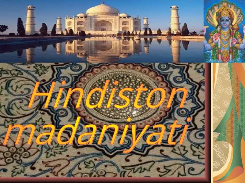 Hindiston madaniyati 1