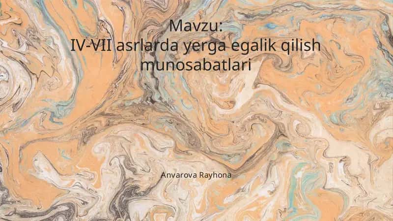 IV-VIIasrlardayergaegalikqilishmunosabatlari 1