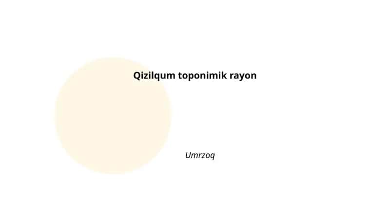 Qizilqum toponimik rayon 1