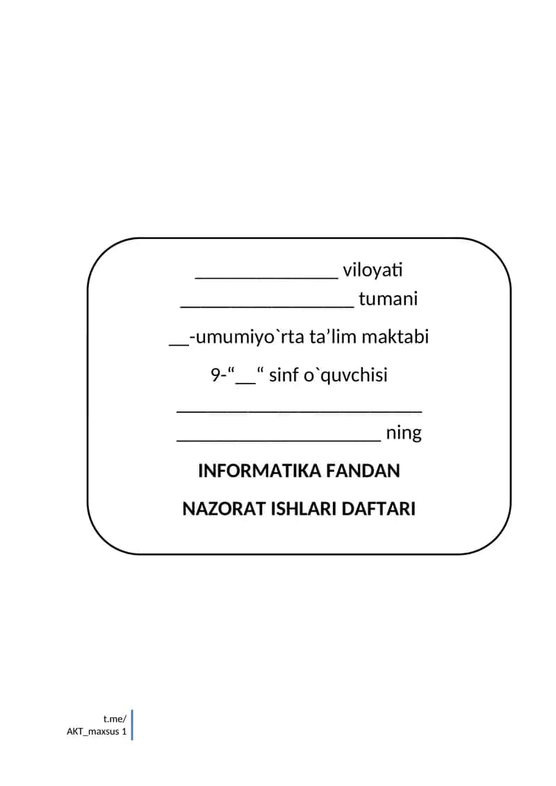 INFORMATIKA FANDAN NAZORAT ISHLARI DAFTARI 1