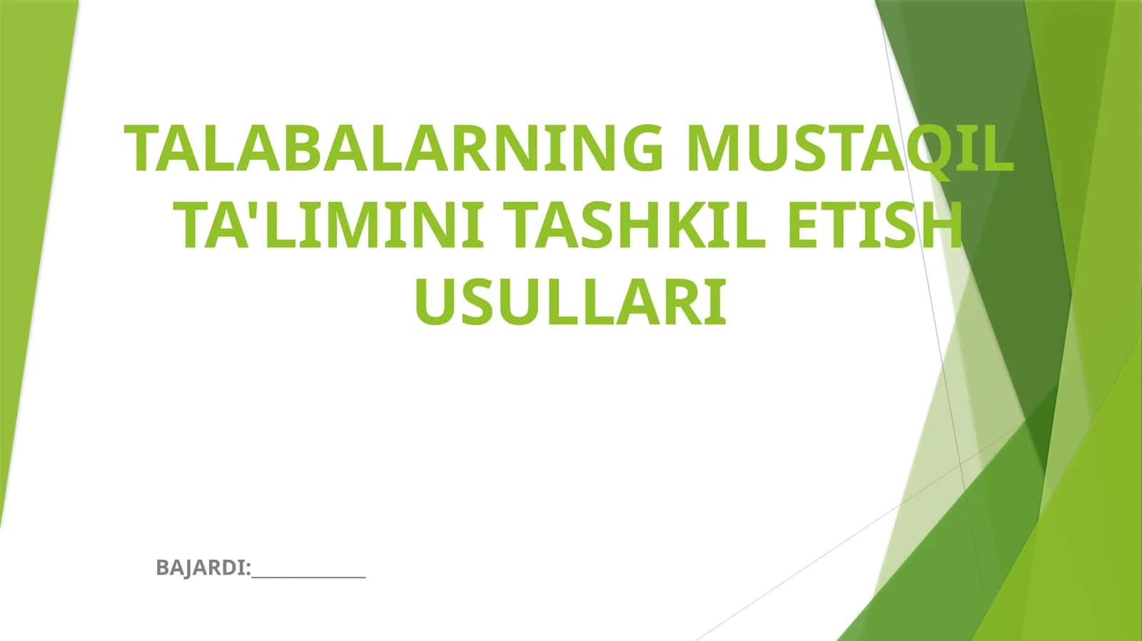 TALABALARNING MUSTAQIL TA'LIMINI TASHKIL ETISH USULLARI 1