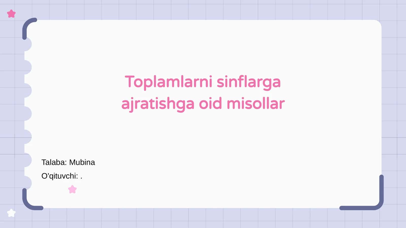 Toplamlarni sinflarga ajratishga oid misollar 1