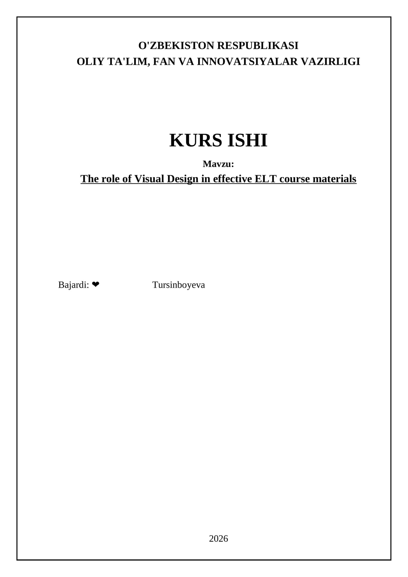 The role of Visual Design in effective ELT course materials 1