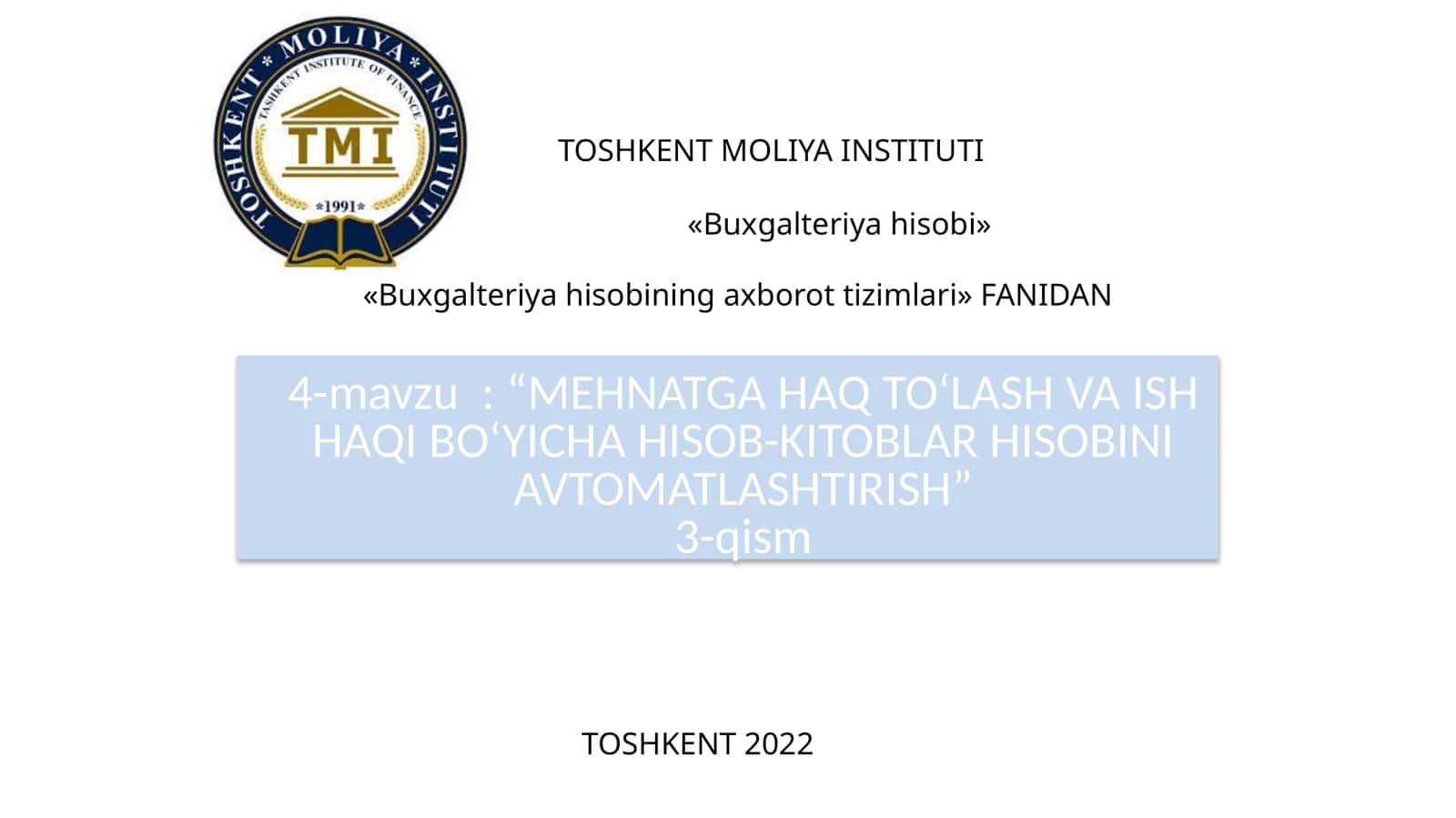 MEHNATGA HAQ TO‘LASH VA ISH HAQI BO‘YICHA HISOB-KITOBLAR HISOBINI AVTOMATLASHTIRISH 1