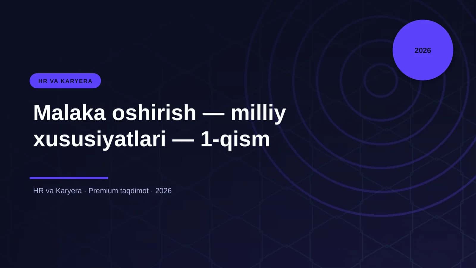 Malaka oshirish — milliy xususiyatlari — 1-qism 1