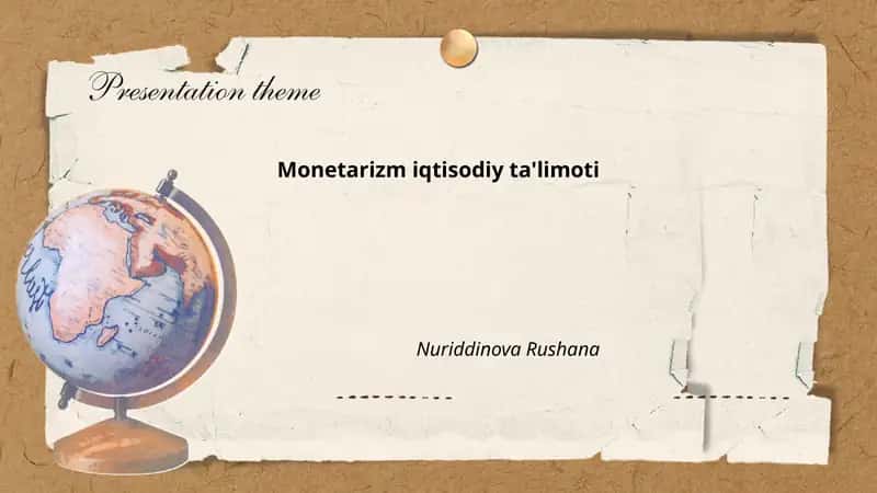 Monetarizm iqtisodiy ta'limoti 1