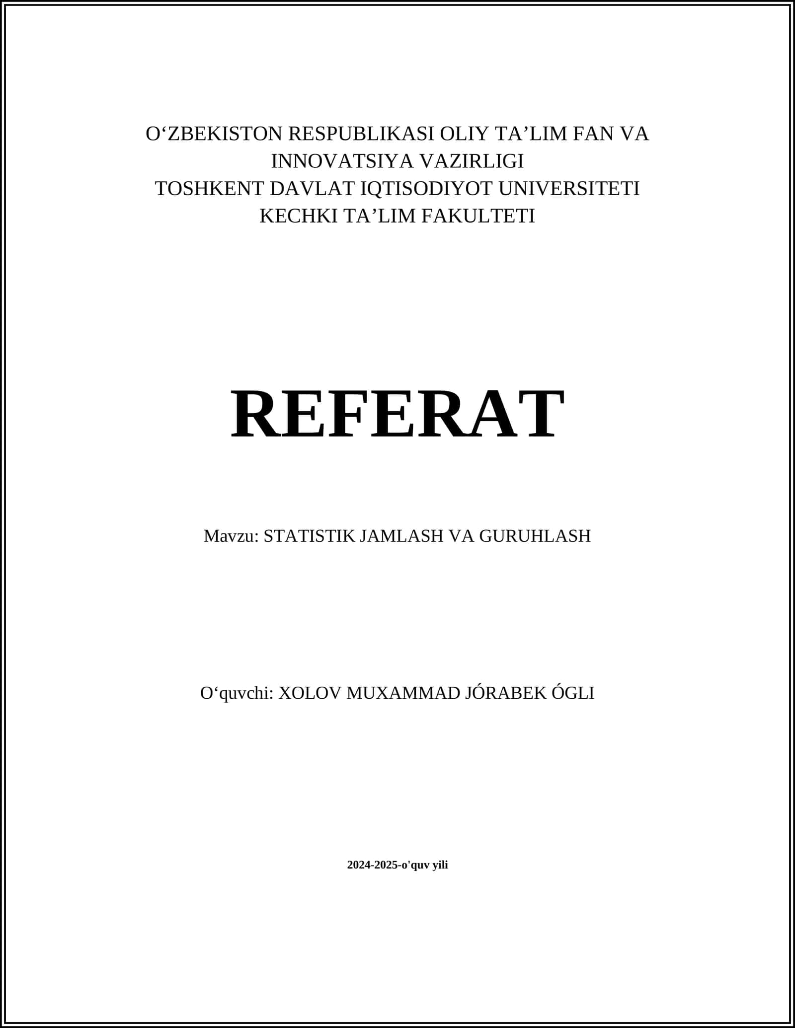 STATISTIK JAMLASH VA GURUHLASH 1