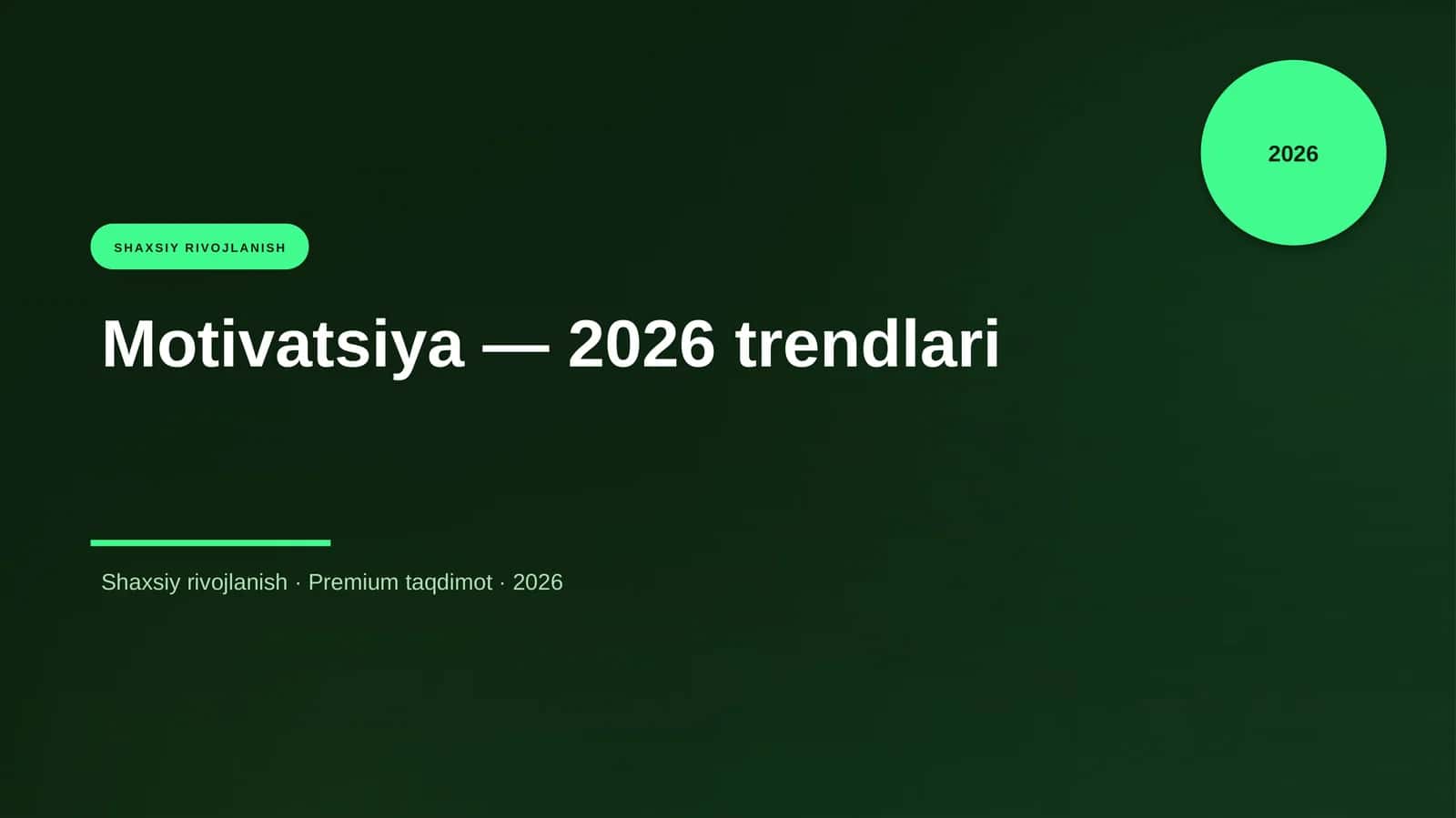 Motivatsiya — 2026 trendlari 1