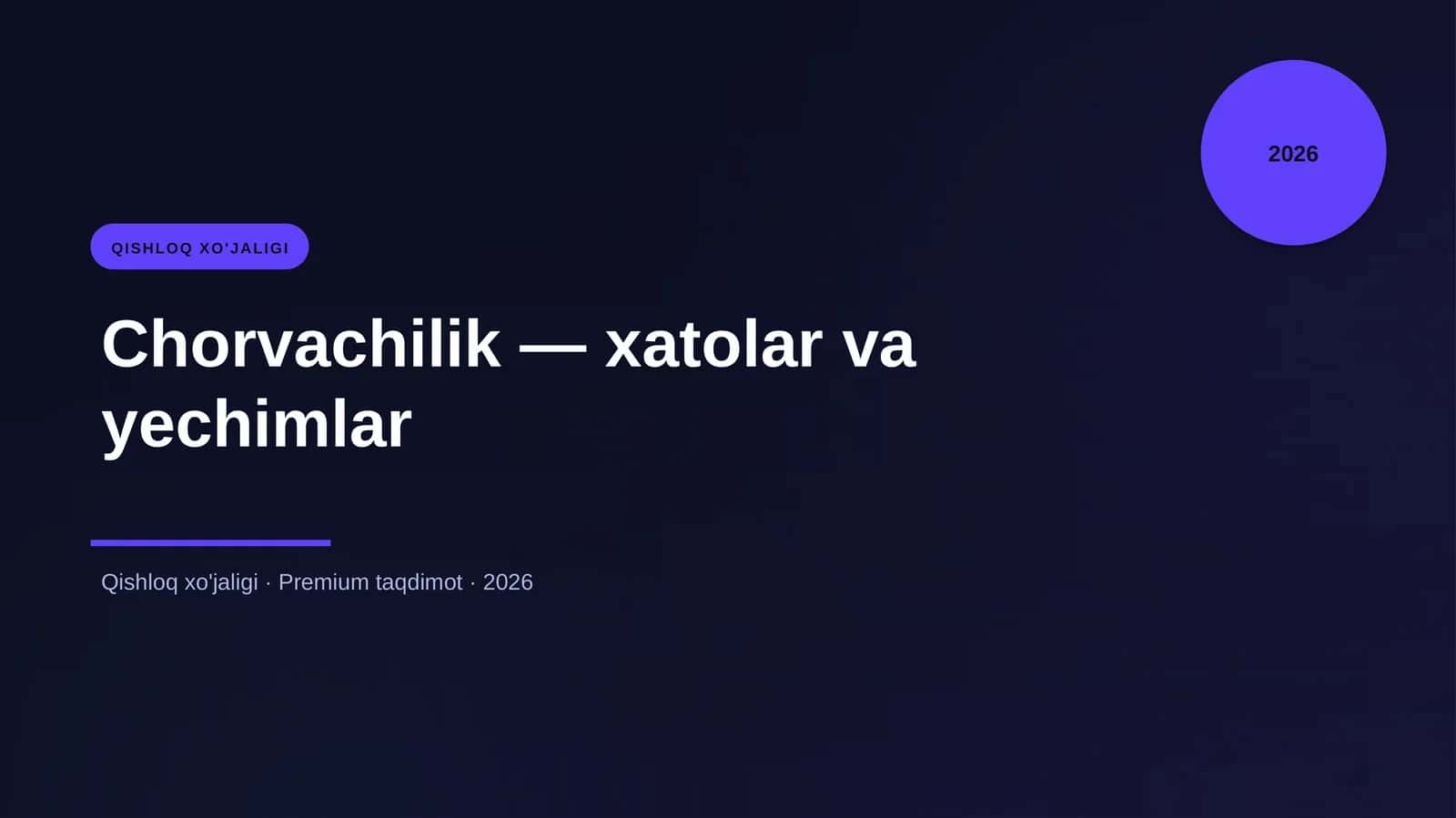 Chorvachilik — xatolar va yechimlar 1