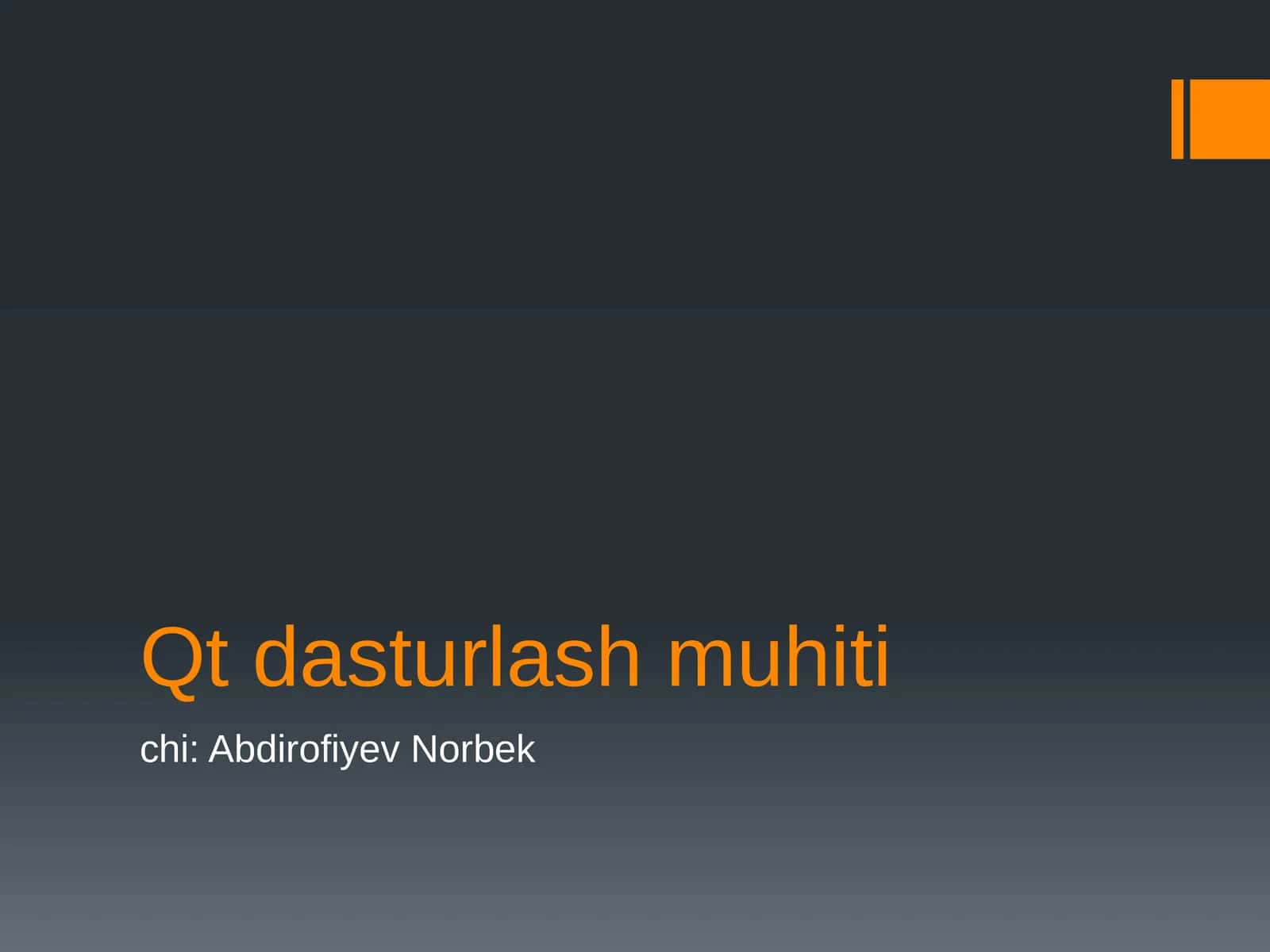 Qt dasturlash muhiti 1