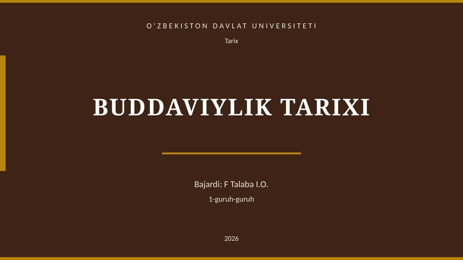 BUDDAVIYLIK TARIXI 1