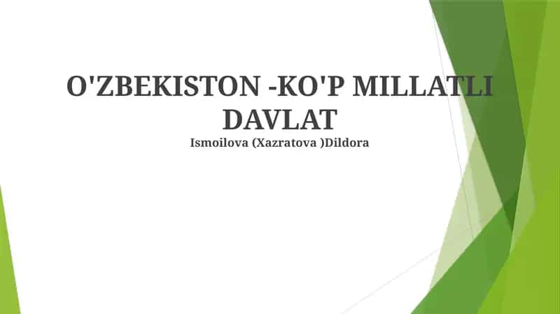 O'zbekiston - ko'p millatli davlat 1