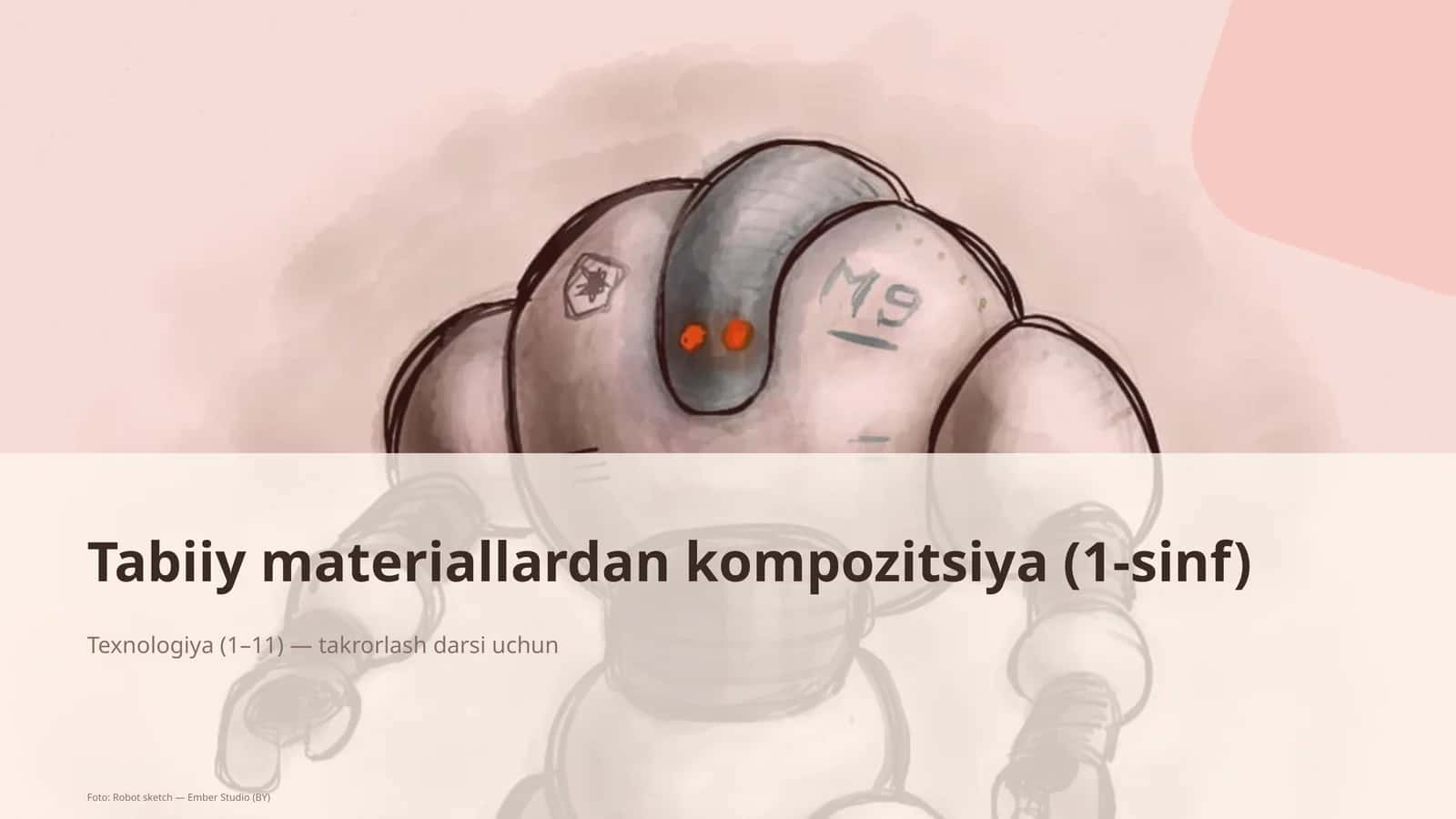 Tabiiy materiallardan kompozitsiya (1-sinf) 1