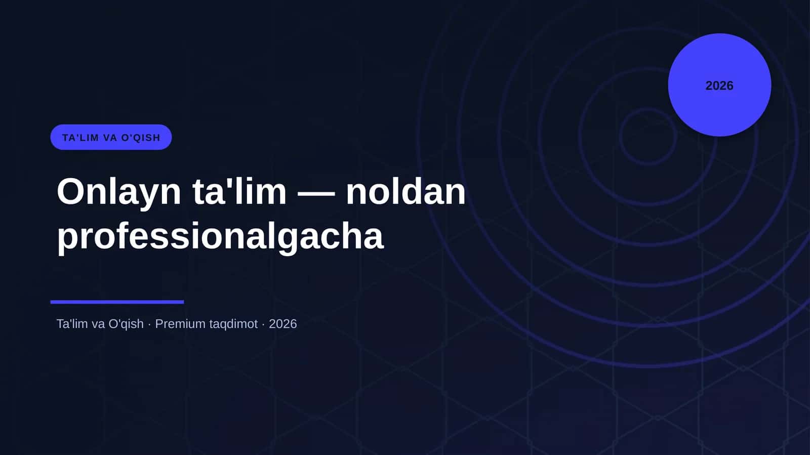 Onlayn ta'lim — noldan professionalgacha 1