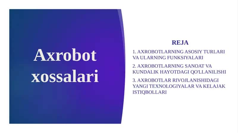 Axrobot xossalari 1