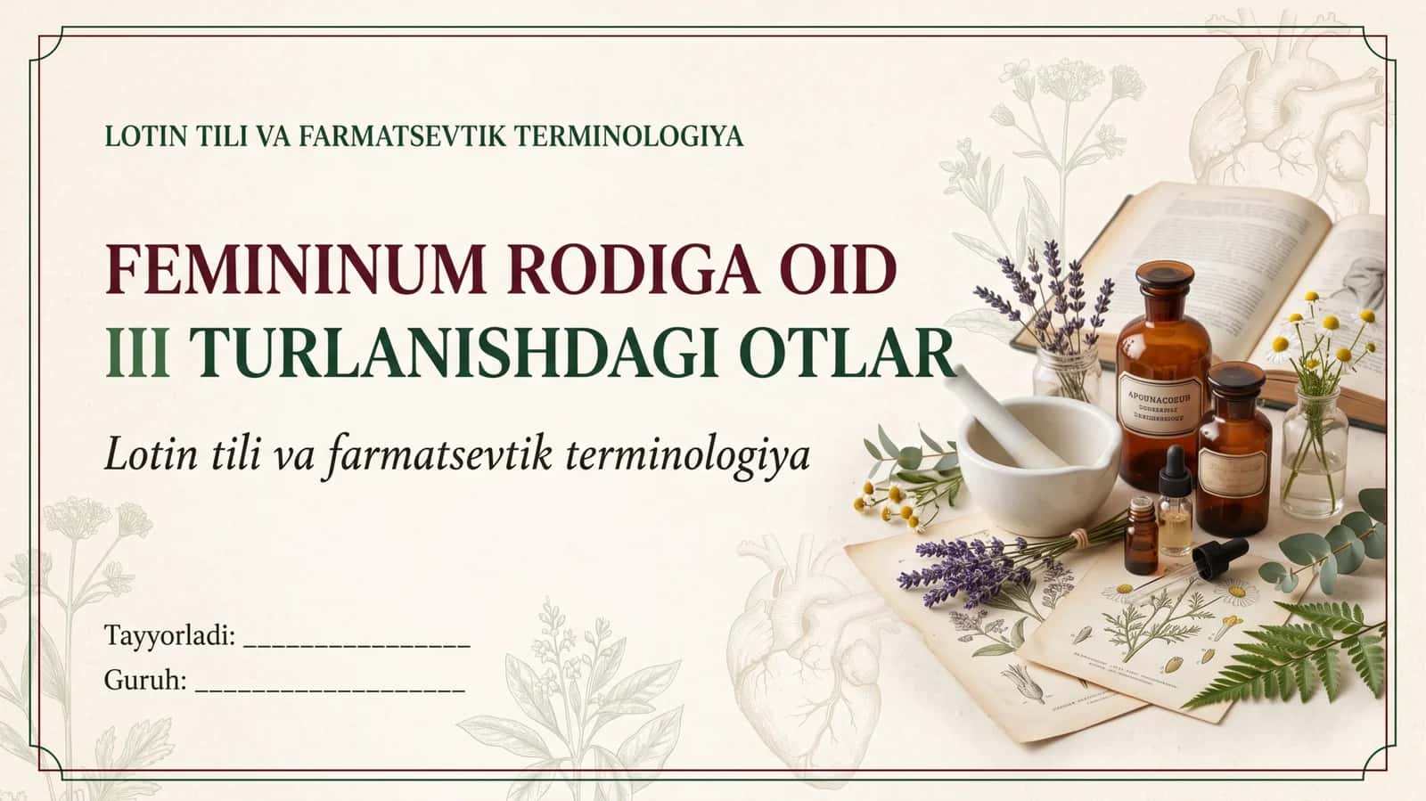 Femininum Rodiga oid 3-guruxda turlanuvchi otlar 1