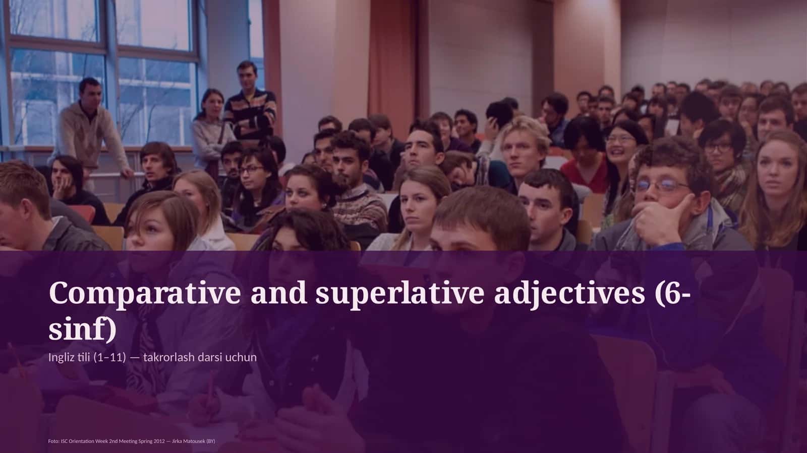 Comparative and superlative adjectives (6-sinf) 1