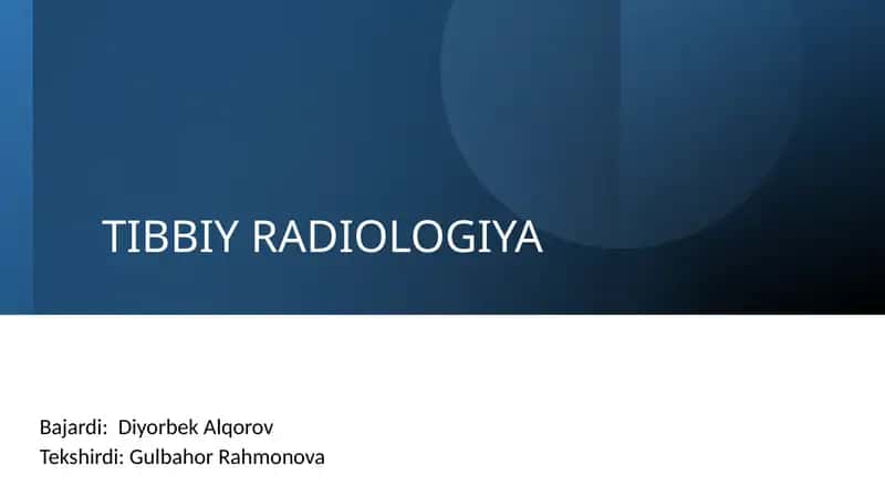 TIBBIY RАDIOLOGIYA 1