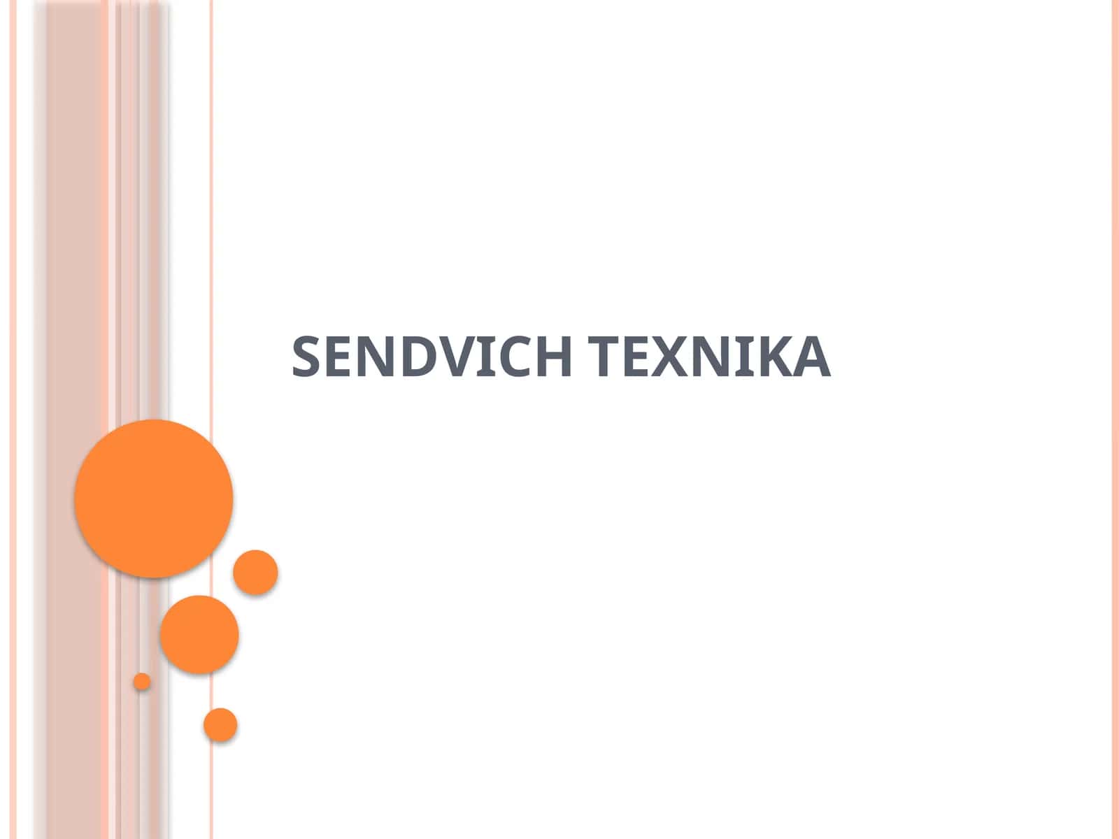SENDVICH TEXNIKA 1