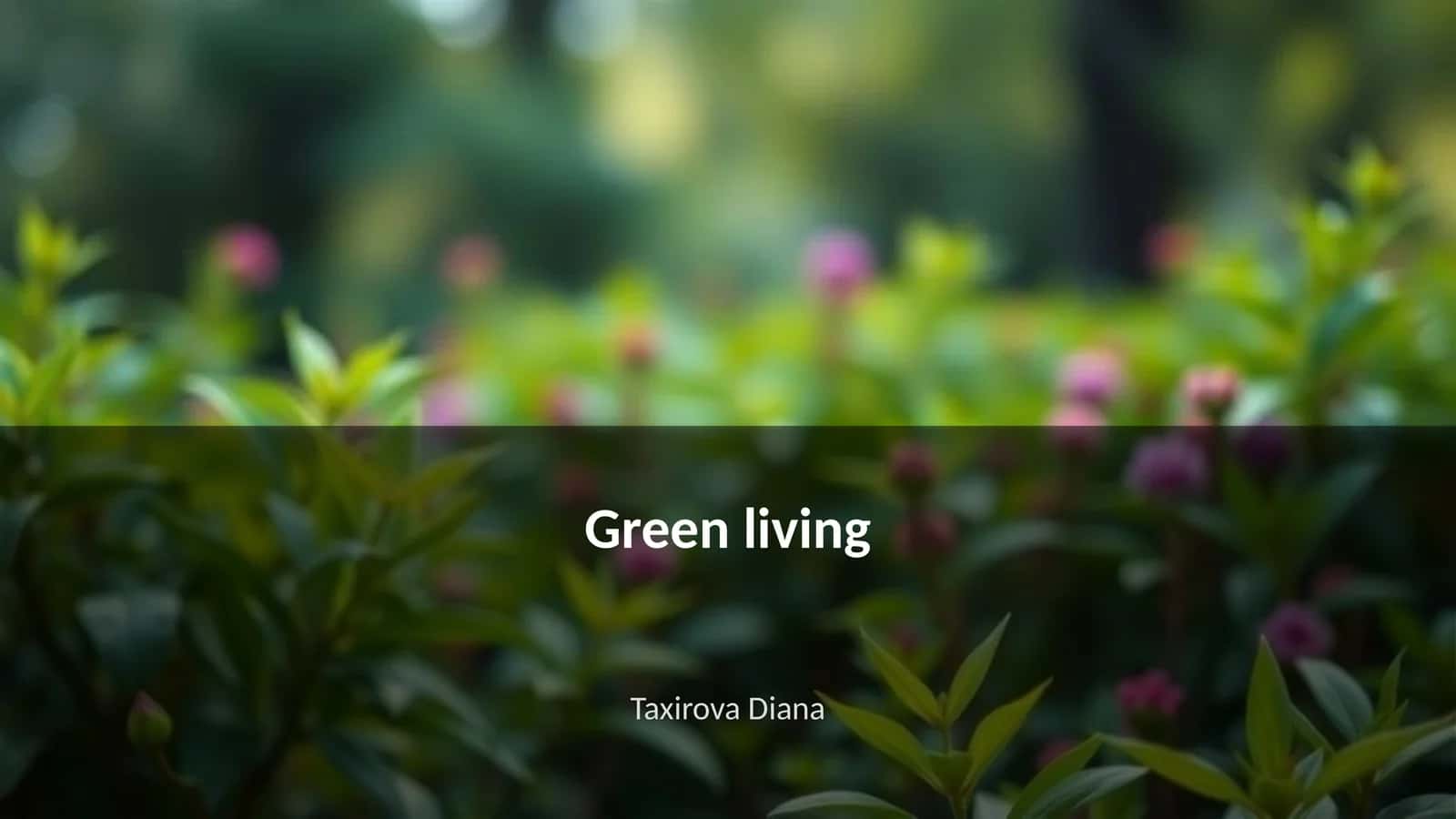 Green living 1