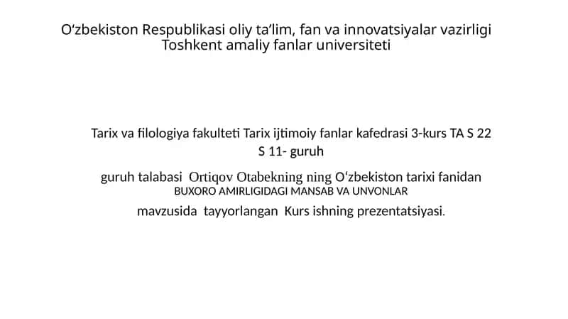 O'zbekiston tarixi  buxoro amirligida mansab va unonlar 1